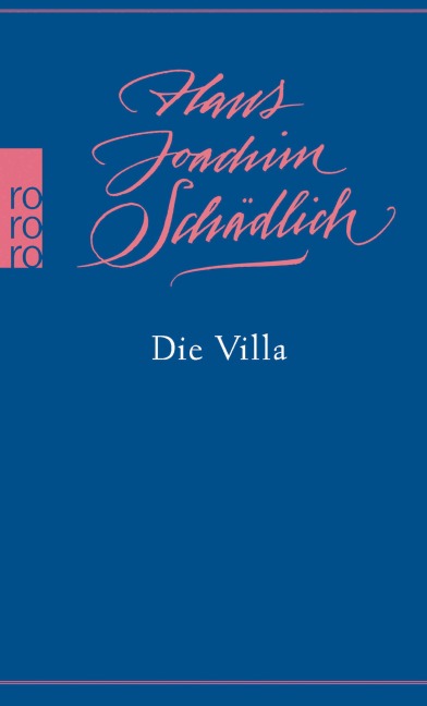 Die Villa - Hans Joachim Schädlich