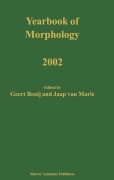 Cover-Bild zum Titel 'Yearbook of Morphology 2002' von ''