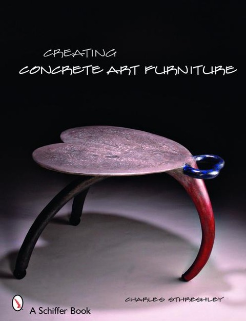Creating Concrete Art Furniture - Charles Sthreshley
