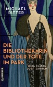 Cover-Bild zum Titel 'Die Bibliothekarin und der Tote im Park' von 'Michael Ritter'