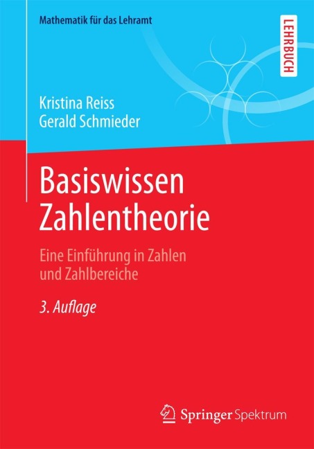 Basiswissen Zahlentheorie - Gerald Schmieder, Kristina Reiss