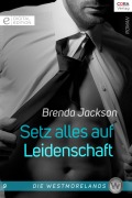 Cover-Bild zum Titel 'Setz alles auf Leidenschaft' von 'Brenda Jackson'