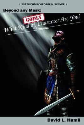Beyond Any Mask - David Hamil