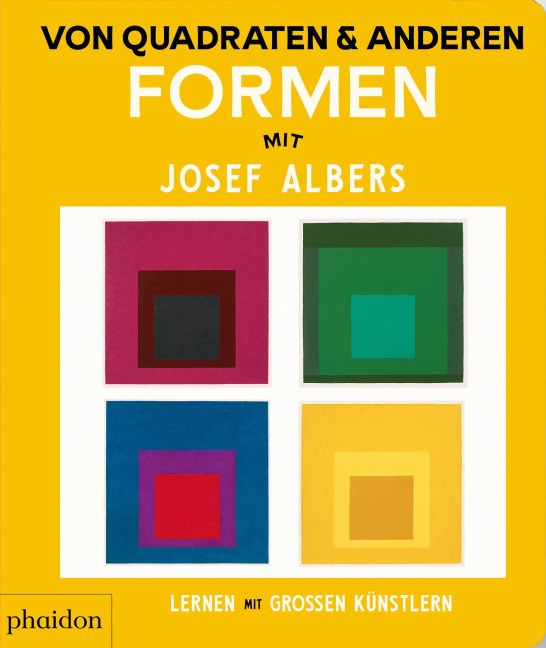Von Quadraten und anderen Formen mit Josef Albers - 