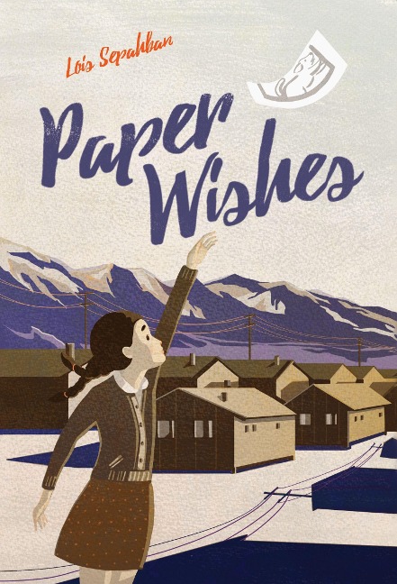 Paper Wishes - Lois Sepahban