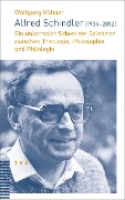 Cover-Bild zum Titel 'Alfred Schindler (1934-2012)' von 'Wolfgang Hübner'