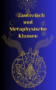 Esoterisch und Metaphysische Klassen - Rubi Astrólogas