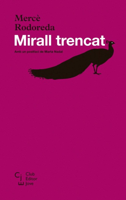 Mirall trencat - Mercè Rodoreda
