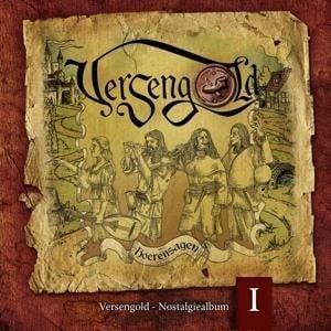 Hörensagen-Nostalgiealbum I - Versengold