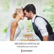 Cover-Bild zum Titel 'Caléndulas para una boda' von 'Michelle Douglas'