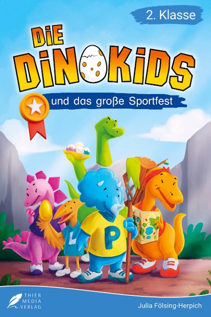 Lesebuch 2. Klasse - Die Dinokids und das große Sportfest - 