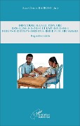 Cover-Bild zum Titel 'Didactique de la littérature dans l'enseignement et l'apprentissage des langues étrangères en Afrique au Sud du Sahara' von 'Bationo'