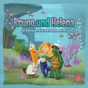Cover-Bild zum Titel 'Bruno und Helena' von 'Wurm Isabelle'