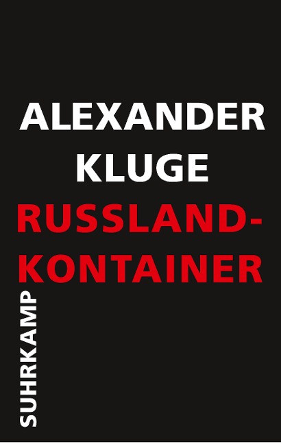 Russland-Kontainer - Alexander Kluge