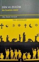 Din Ve Zulüm - Ömer Ulucay