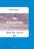 Cover-Bild zum Titel 'Die Klimafrage' von 'Karl Leberl'