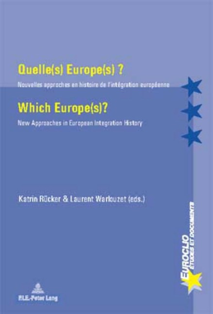 Quelle(s) Europe(s) ? / Which Europe(s)? - 