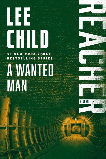 A Wanted Man - Lee Child