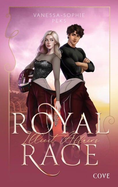 Royal Race 1: Illicit Affairs - Vanessa-Sophie Peks