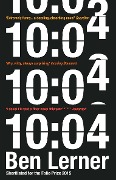 Cover-Bild zum Titel '10:04' von 'Ben Lerner'