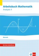 Cover-Bild zum Titel 'Arbeitsbuch Mathematik Oberstufe Analysis 2. Arbeitsbuch plus Erklärfilme Klassen 10-12 oder 11-13' von ''
