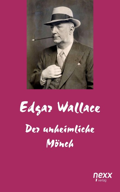 Der unheimliche Mönch - Edgar Wallace