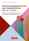  Entwicklungsbeobachtung und -dokumentation (EBD) / 48-72 Monate (7., aktualisierte Auflage)