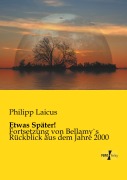 Cover-Bild zum Titel 'Etwas Später!' von 'Philipp Laicus'