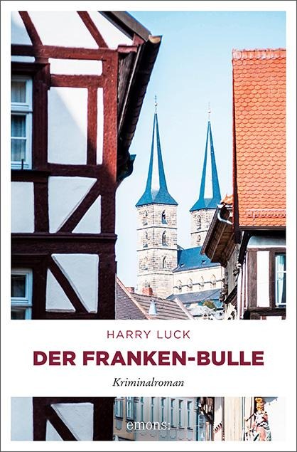Der Franken-Bulle - Harry Luck