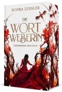 Cover-Bild zum Titel 'Die Wortweberin - Geheimnisse und Glut' von 'Elvira Zeißler'