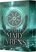 Cover-Bild zum Titel 'Schildmaid Lyréns - Band 2' von 'Elin P. Mortensen'