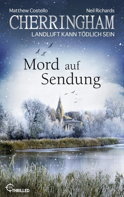 Cherringham - Mord auf Sendung - Matthew Costello, Neil Richards