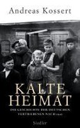 Cover-Bild zum Titel 'Kalte Heimat' von 'Andreas Kossert'