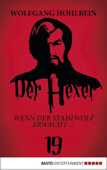 Der Hexer 19 - Wolfgang Hohlbein