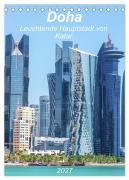 Cover-Bild zum Titel 'Doha Leuchtende Hauptstadt von Katar (Tischkalender 2027 DIN A5 hoch), CALVENDO Monatskalender' von 'Kerstin Waurick'