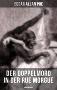 Cover-Bild zum Titel 'Der Doppelmord in der Rue Morgue: Horror-Krimi' von 'Edgar Allan Poe'