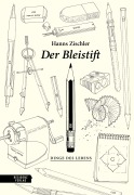 Cover-Bild zum Titel 'Der Bleistift' von 'Hanns Zischler'