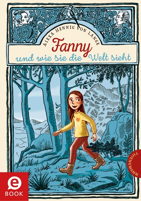 Fanny oder wie sie die Welt sieht - Alexa Hennig Von Lange