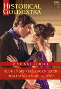 Cover-Bild zum Titel 'Glühendes Verlangen nach dem falschen Marquess?' von 'Vivienne Lorret'