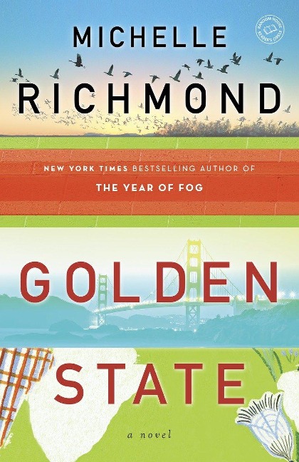 Golden State - Michelle Richmond