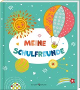 Cover-Bild zum Titel 'Meine Schulfreunde' von ''