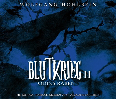 Blutkrieg II: Odins Raben - Wolfgang Hohlbein