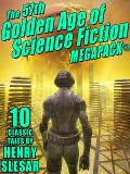 Cover-Bild zum Titel 'The 57th Golden Age of Science Fiction MEGAPACK®' von 'Henry Slesar'