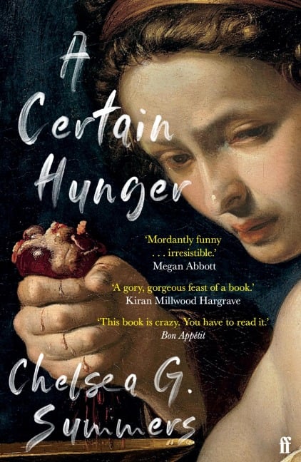 A Certain Hunger - Chelsea G. Summers