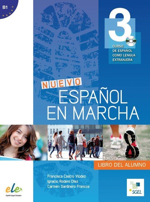 Nuevo Español en marcha 3. Kursbuch mit Audio-CD - Francisca Castro Viúdez, Ignacio Rodero Díez, Carmen Sardinero Franco