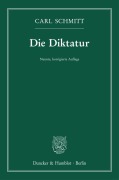 Cover-Bild zum Titel 'Die Diktatur.' von 'Carl Schmitt'