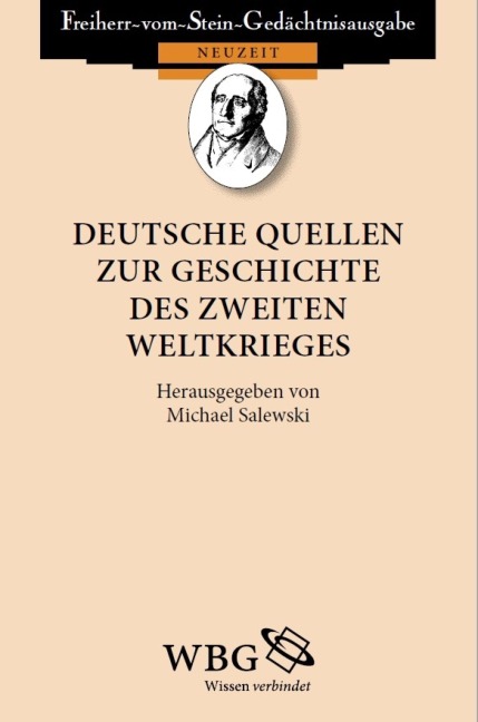 Deutsche Quellen zur Geschichte des Zweiten Weltkrieges - 