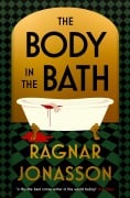 Cover-Bild zum Titel 'The Body in the Bath' von 'Ragnar Jónasson'