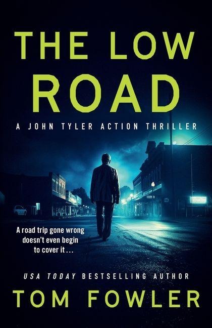 The Low Road - Tom Fowler