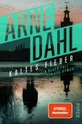 Cover-Bild zum Titel 'Kaltes Fieber' von 'Arne Dahl'